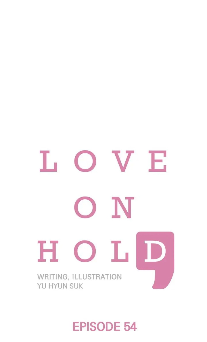 Love On Hold chapter 54 - page 1