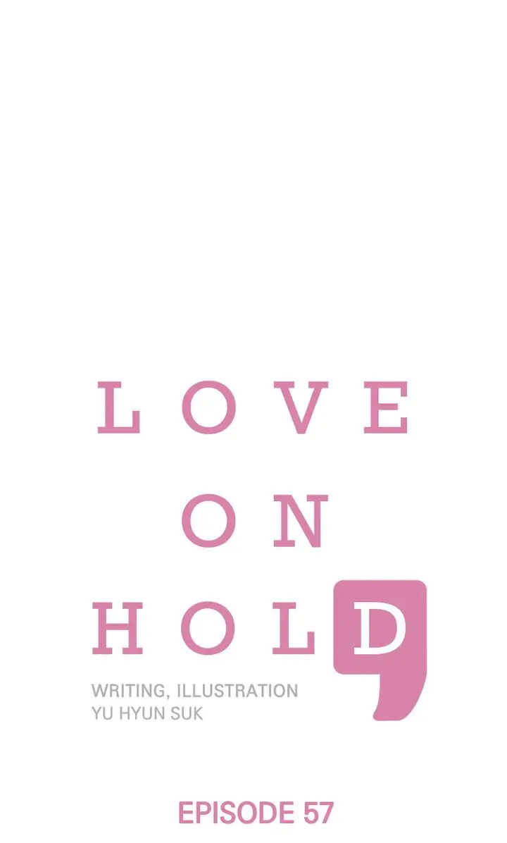 Love On Hold chapter 57 - page 1