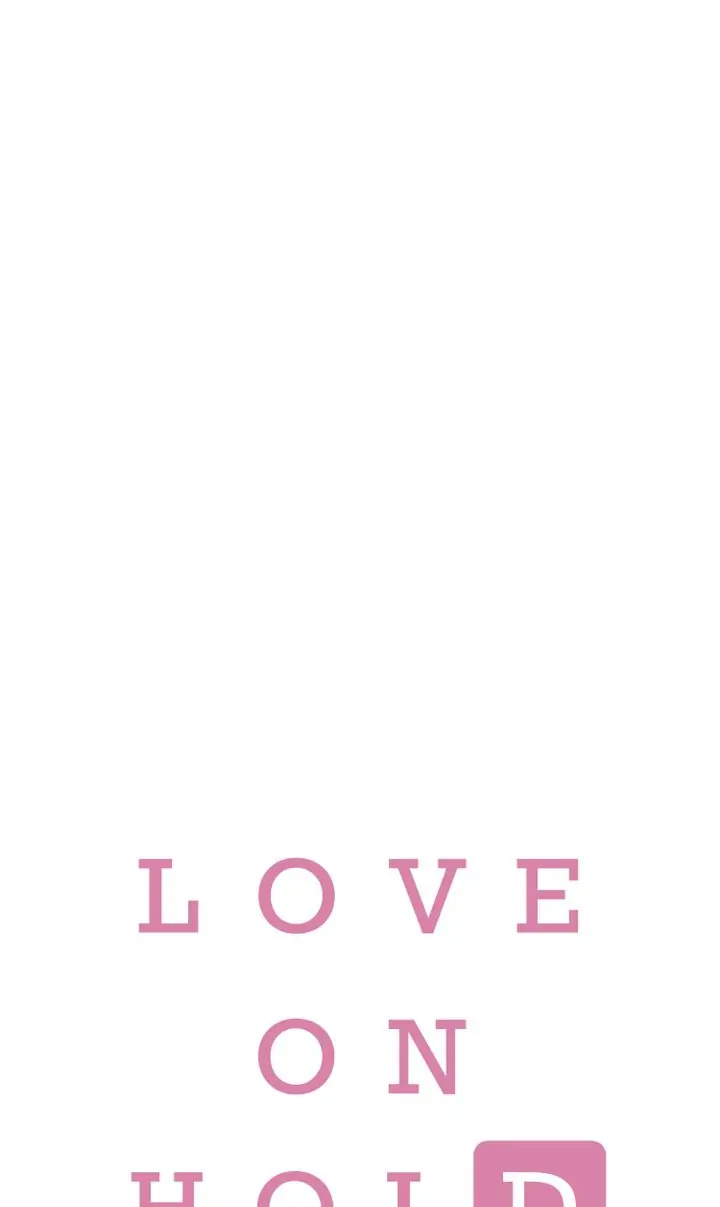 Love On Hold chapter 52 - page 1