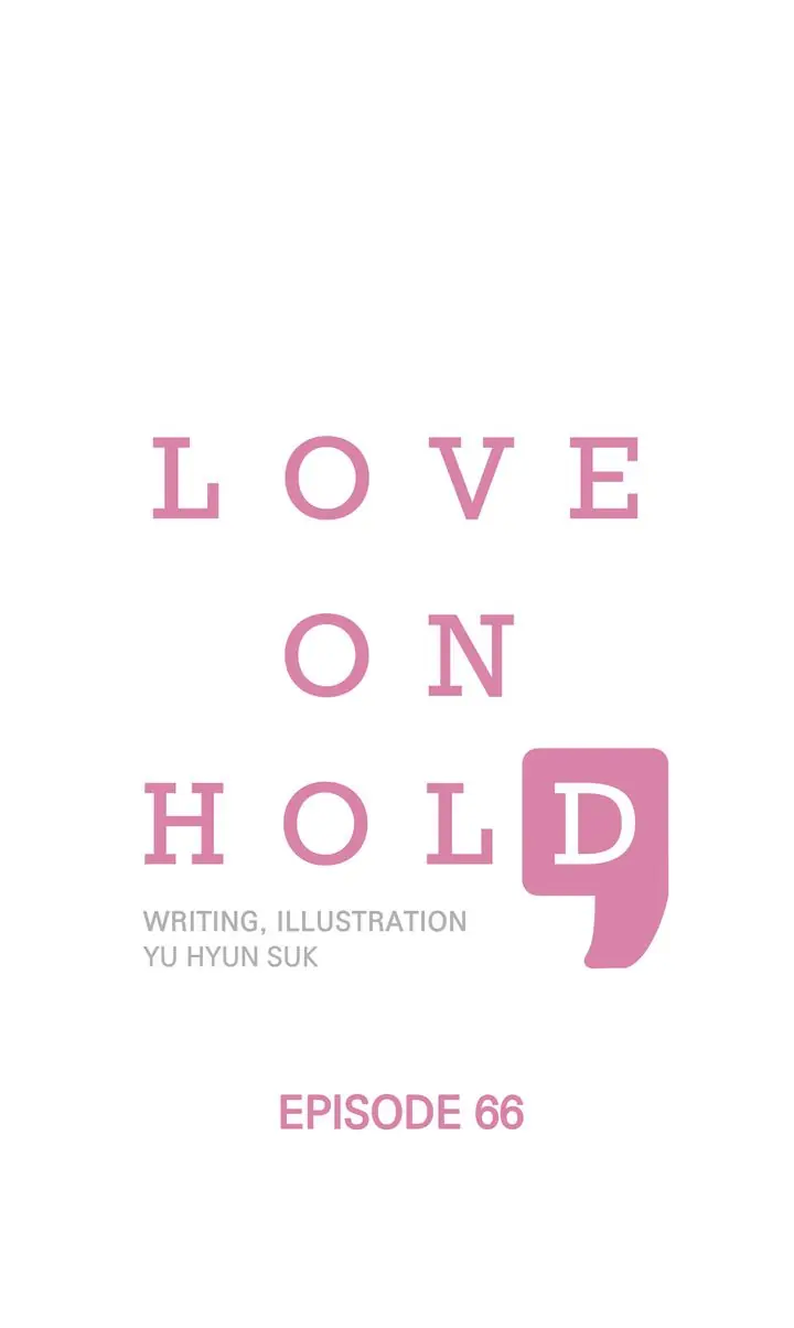Love On Hold chapter 66 - page 1