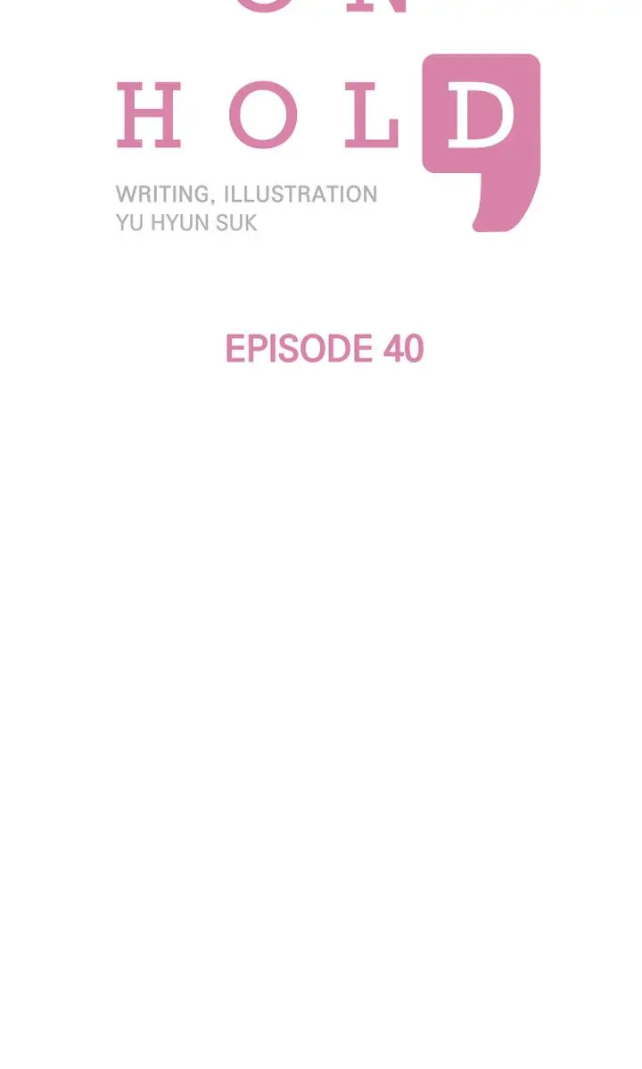 Love On Hold chapter 40 - page 2