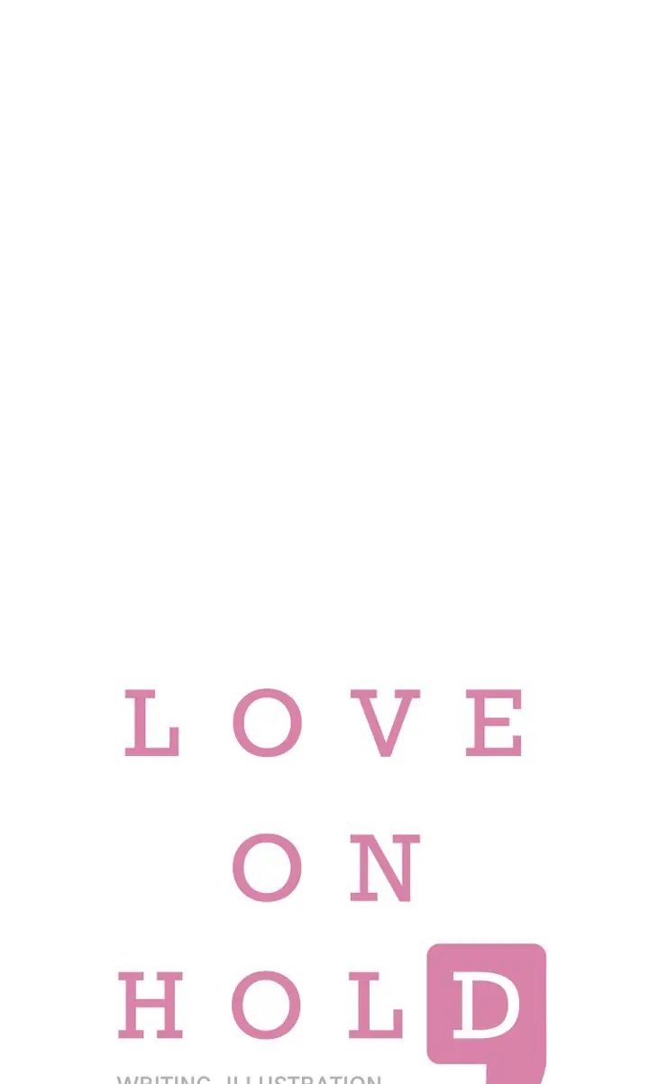 Love On Hold chapter 47 - page 1