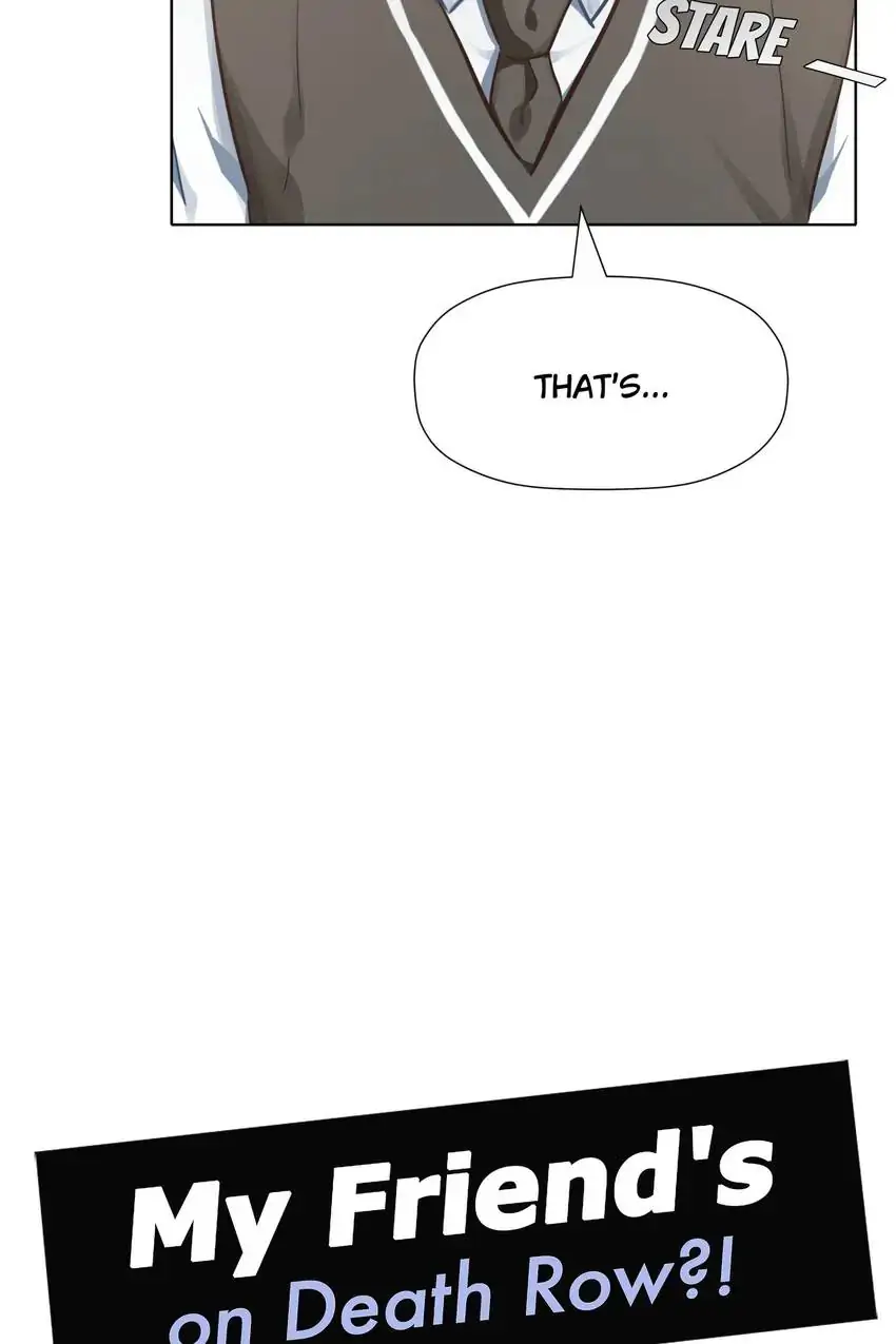 My Friend’s on Death Row?! Chapter 36 - page 8