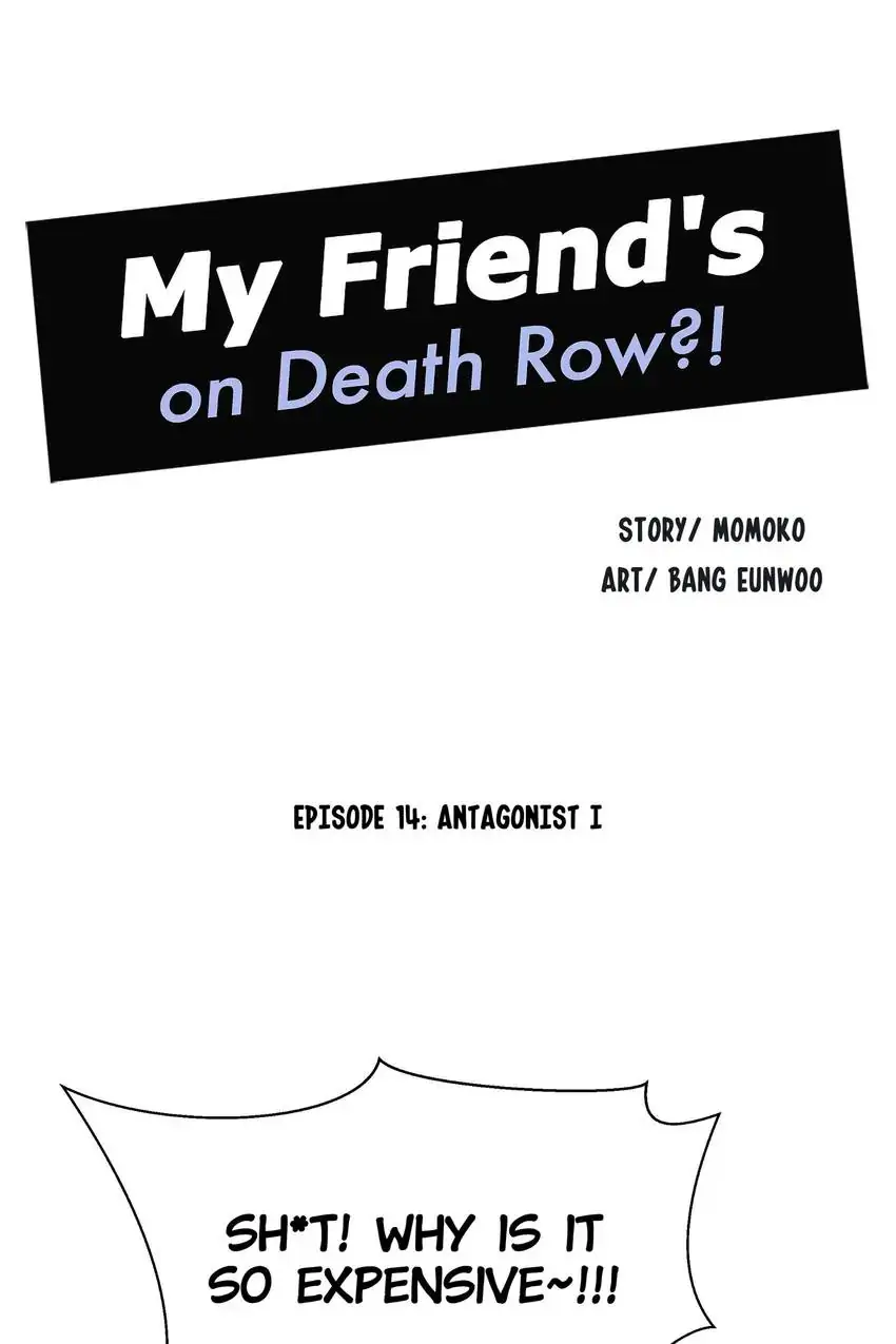 My Friend’s on Death Row?! Chapter 14 - page 10