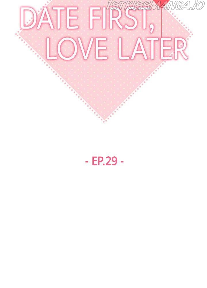 Date First, Love Later Chapter 29 - page 32