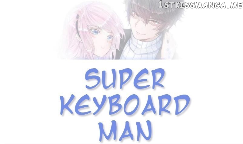 Super Keyboard Man chapter 65 - page 1
