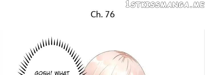 A Chance To Cherish chapter 76 - page 1