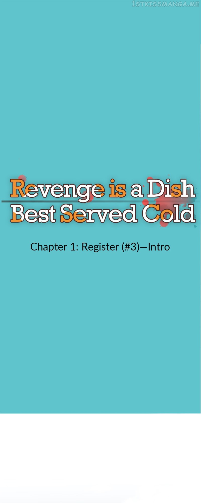 Revenge Is a Dish Best Served Cold Chapter 1.3 - page 1