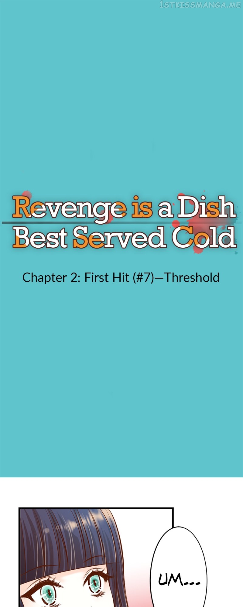 Revenge Is a Dish Best Served Cold Chapter 2.7 - page 1