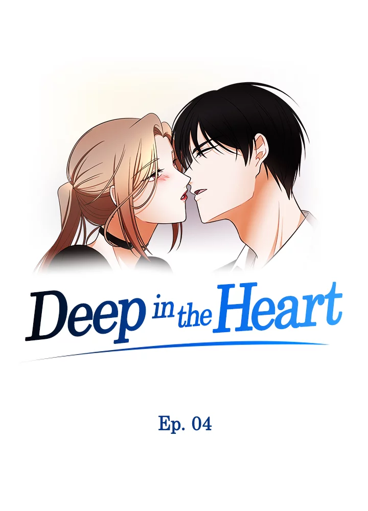 Deep in the Heart Chapter 4 - page 3
