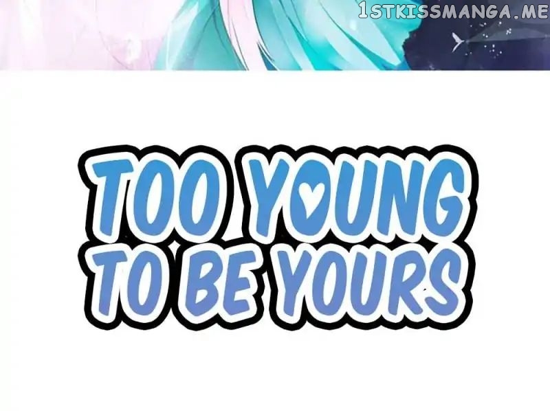 Too Young To Be Yours chapter 46 - page 2