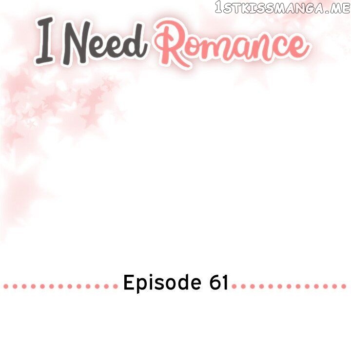 I Need Romance chapter 61 - page 6