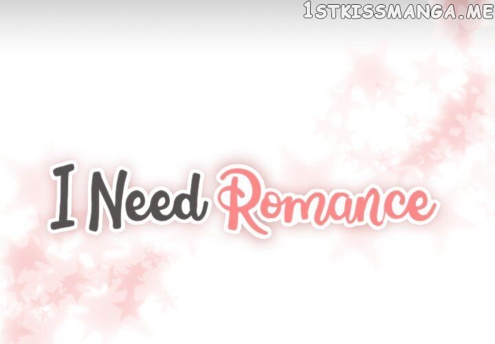 I Need Romance chapter 31 - page 4