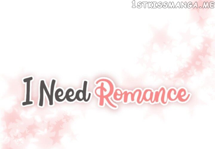 I Need Romance chapter 45 - page 4