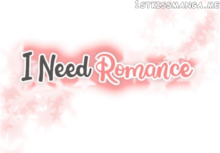 I Need Romance chapter 30 - page 4