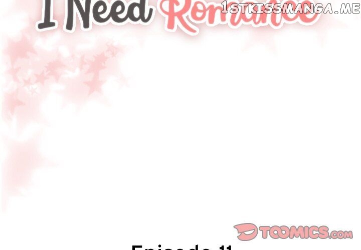 I Need Romance chapter 11 - page 2