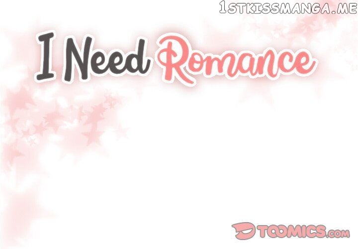 I Need Romance chapter 12 - page 2