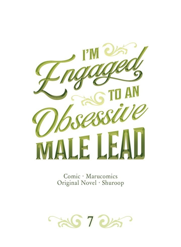 I’m Engaged to an Obsessive Male Lead chapter 7 - page 1