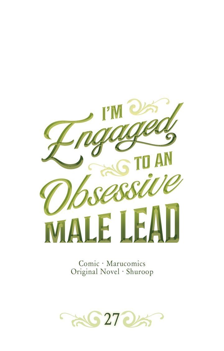 I’m Engaged to an Obsessive Male Lead chapter 27 - page 1