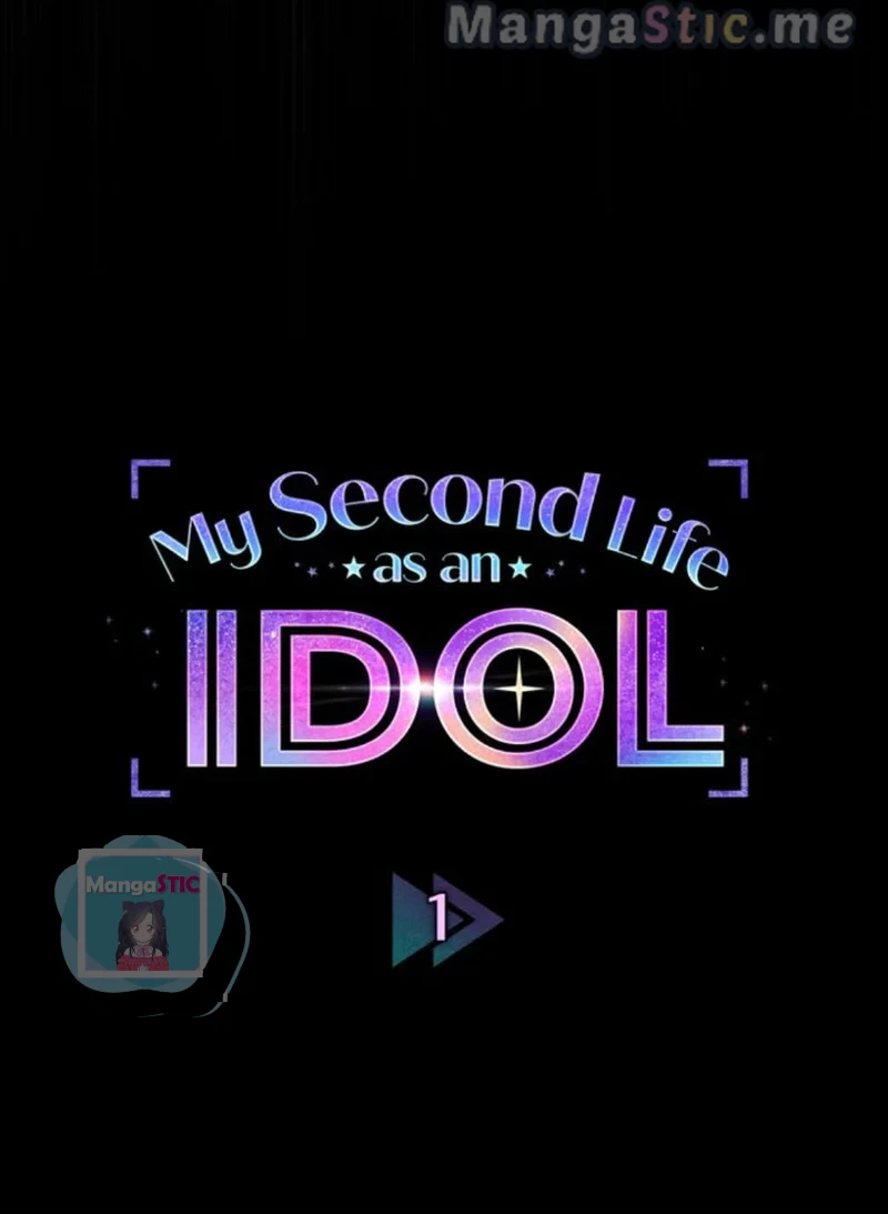 My Second Life as an Idol Chapter 1 - page 9