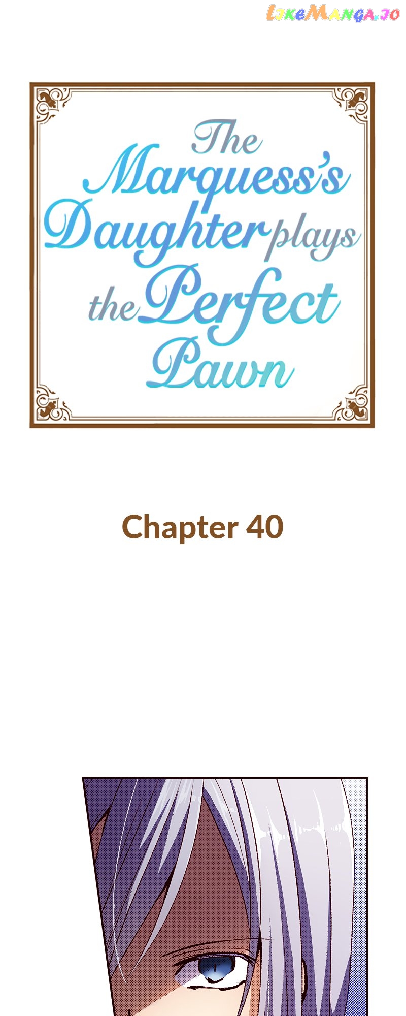 The Marquess’s Daughter Plays the Perfect Pawn Chapter 40 - page 1