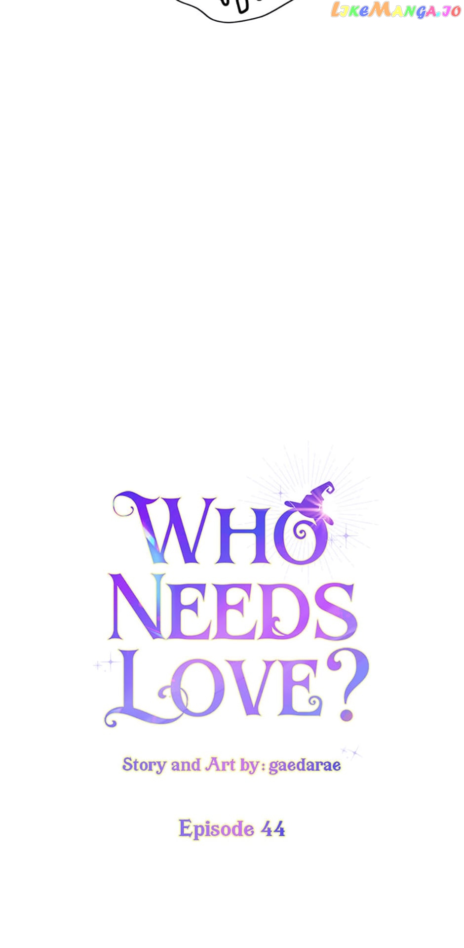 Who Needs Love? Chapter 44 - page 4
