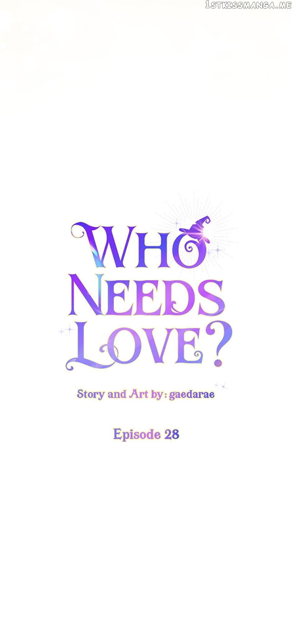 Who Needs Love? Chapter 28 - page 4