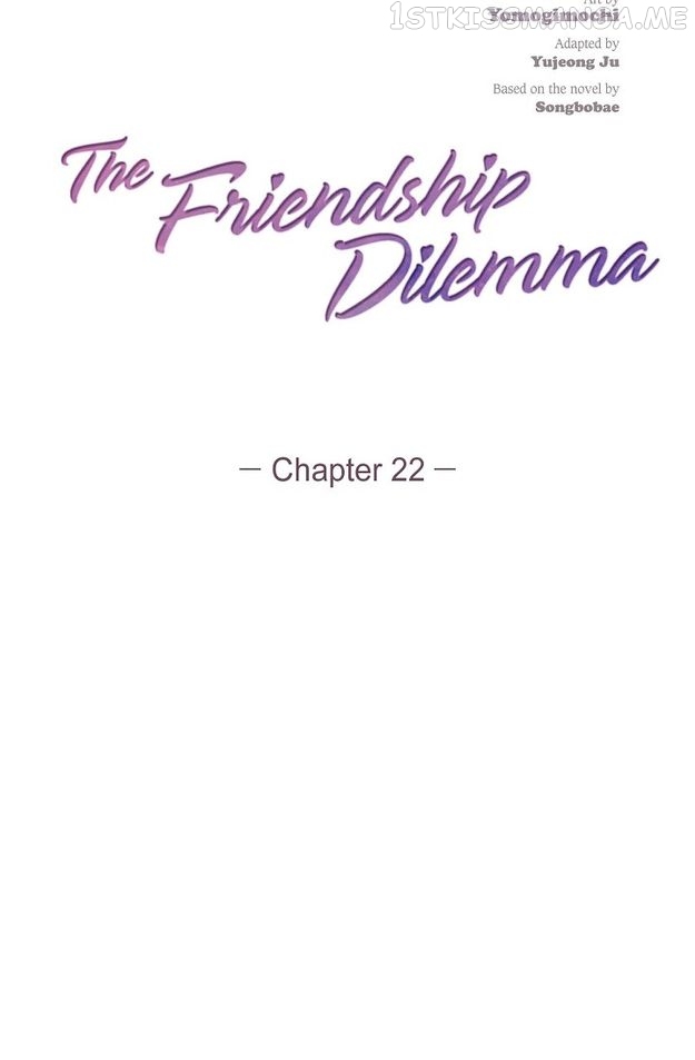 The Friendship Dilemma Chapter 22 - page 11