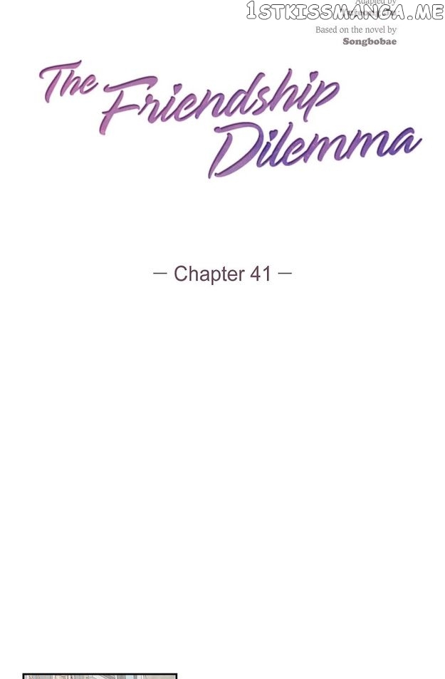 The Friendship Dilemma Chapter 41 - page 10
