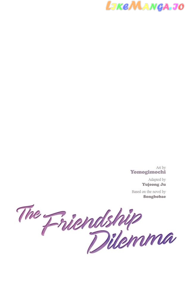 The Friendship Dilemma Chapter 51 - page 19