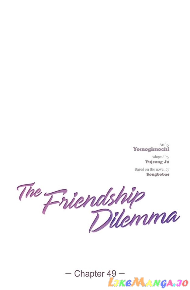 The Friendship Dilemma Chapter 49 - page 17