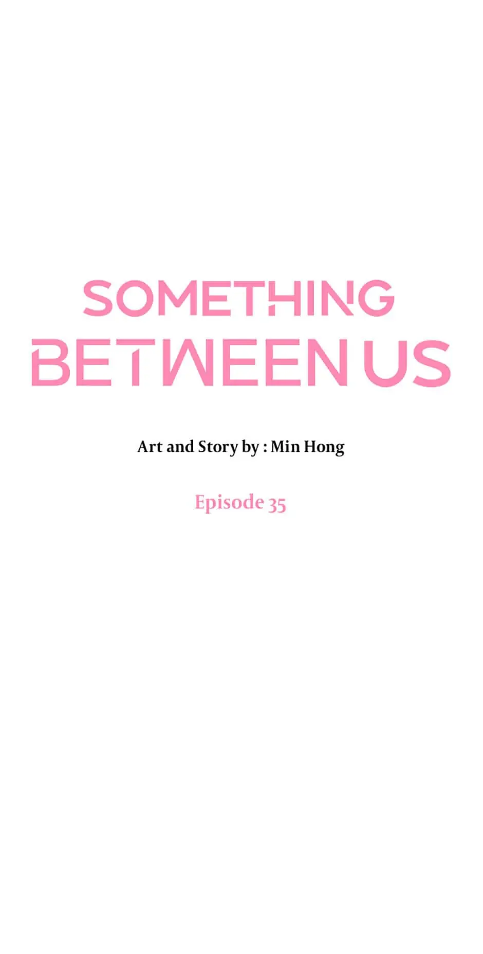 Something Between Us chapter 35 - page 19