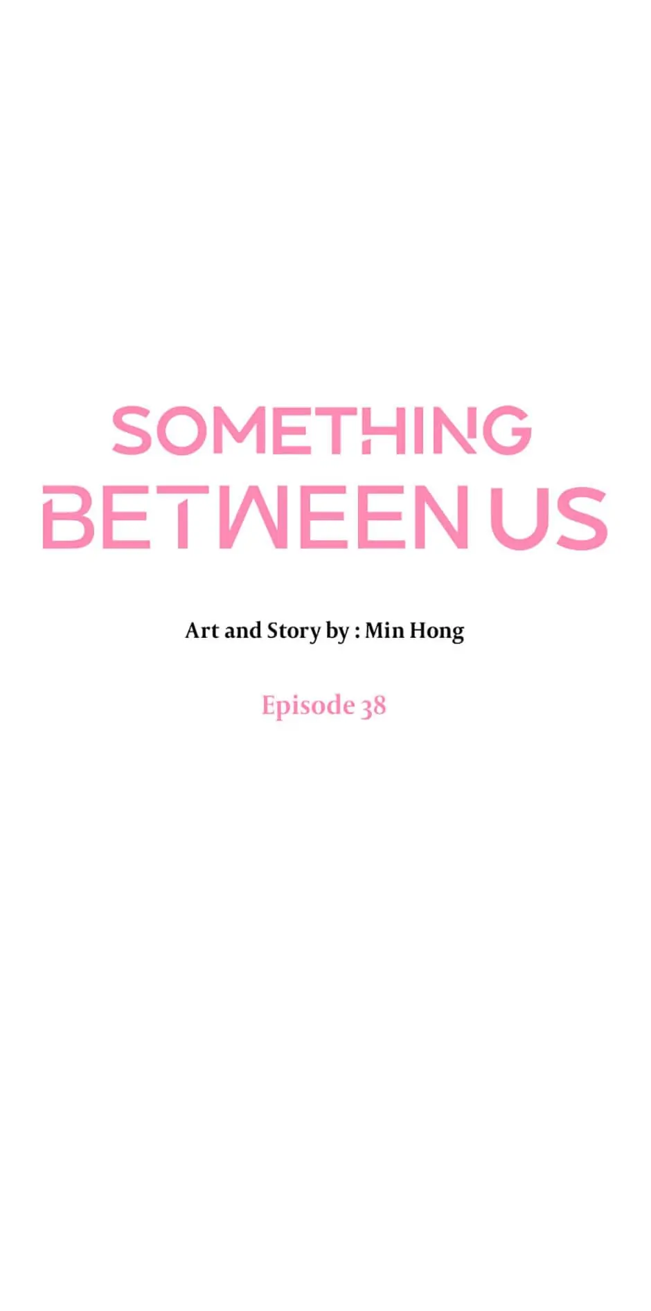 Something Between Us chapter 38 - page 32