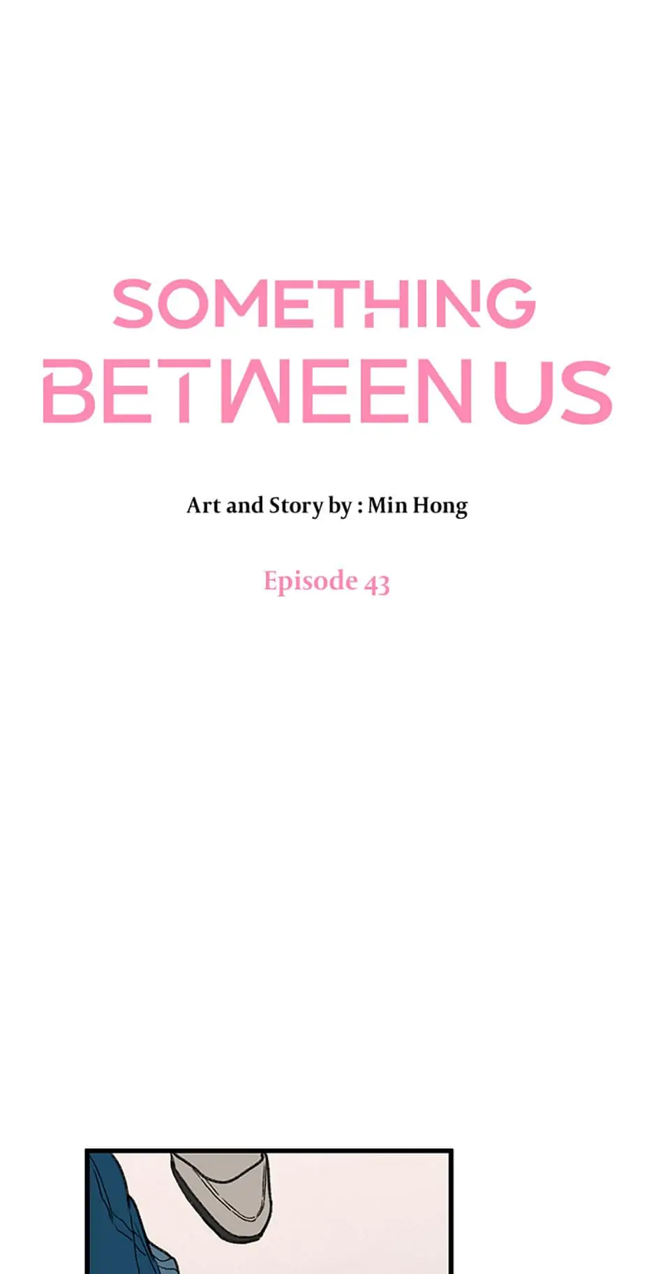 Something Between Us chapter 43 - page 6