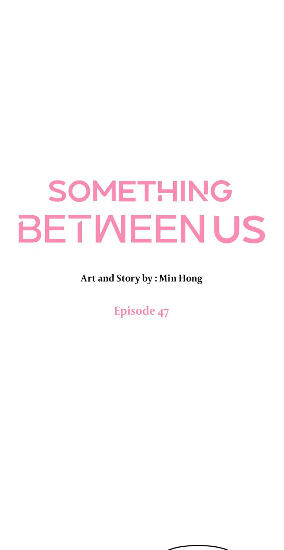 Something Between Us chapter 47 - page 5