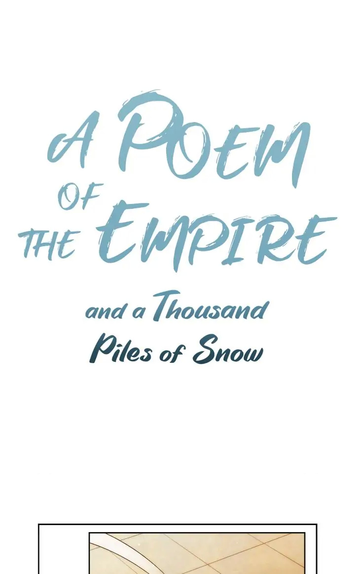 A Poem of The Empire and A Thousand Piles of Snow chapter 21 - page 1