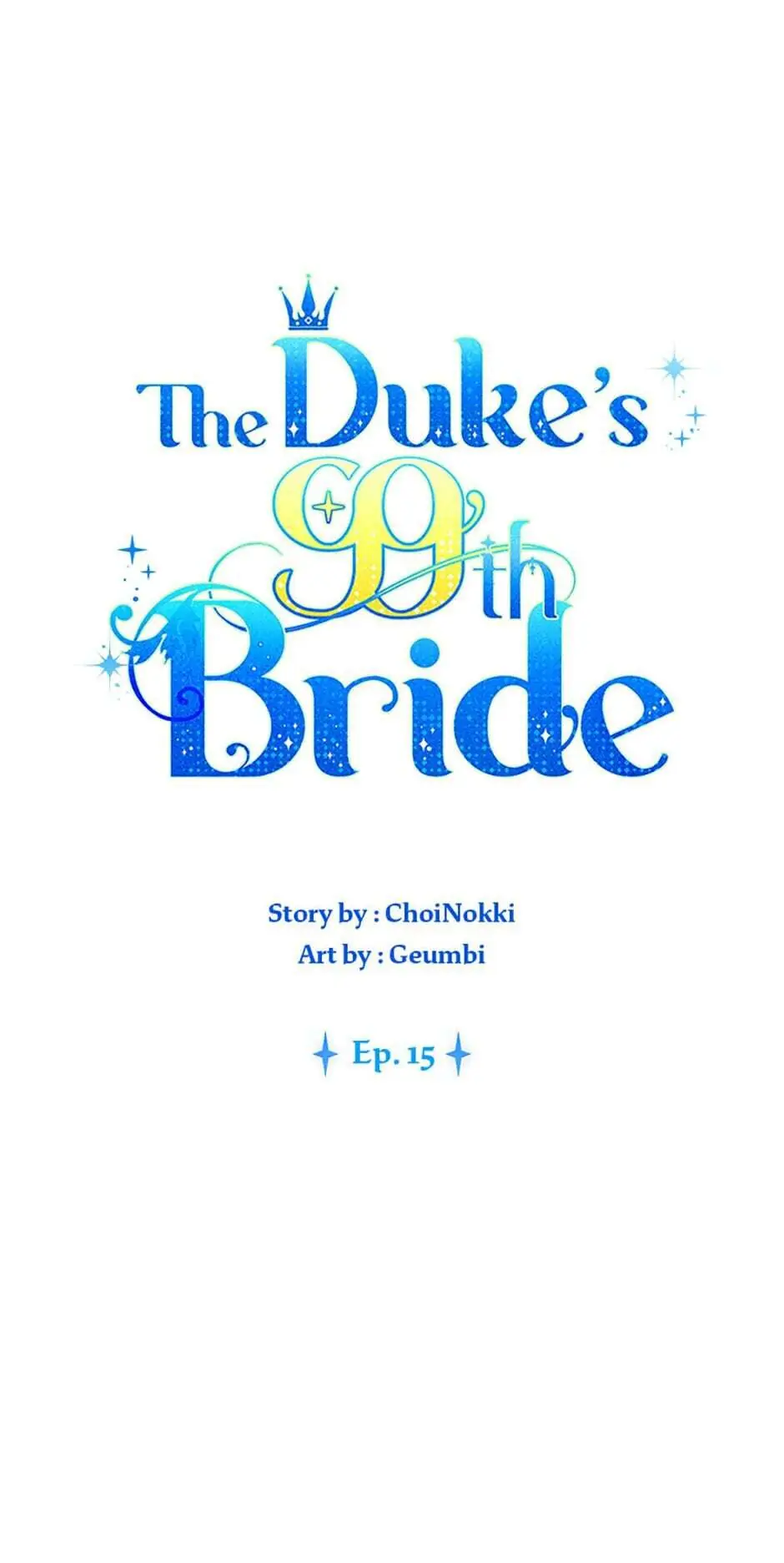 The Duke’s 99th Bride Chapter 15 - page 6