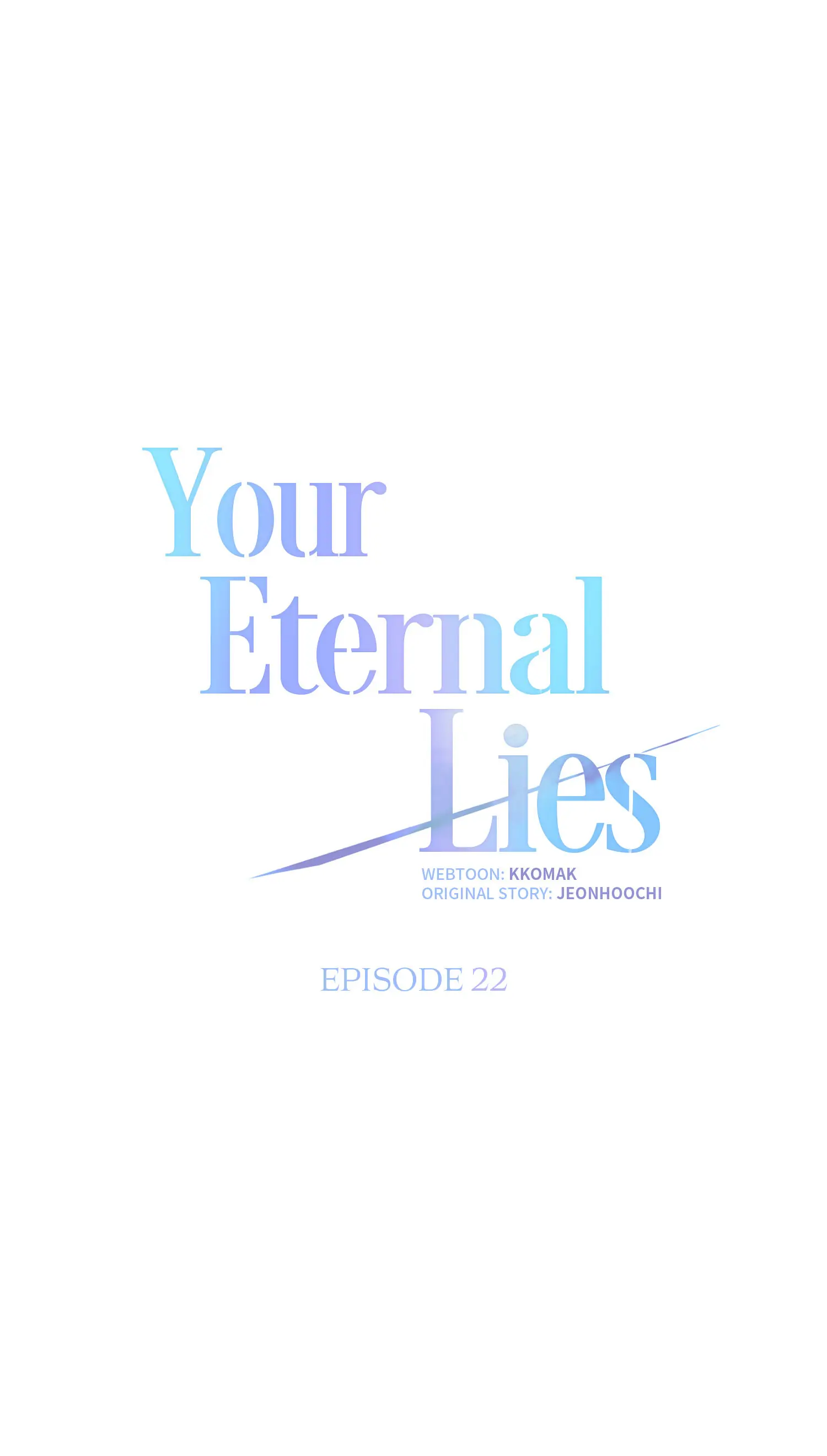 Your Eternal Lies Chapter 22 - page 19