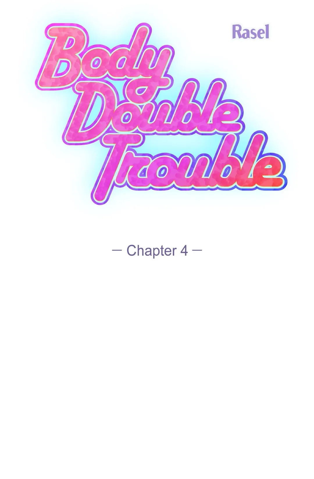 Body Double Trouble Chapter 4 - page 18