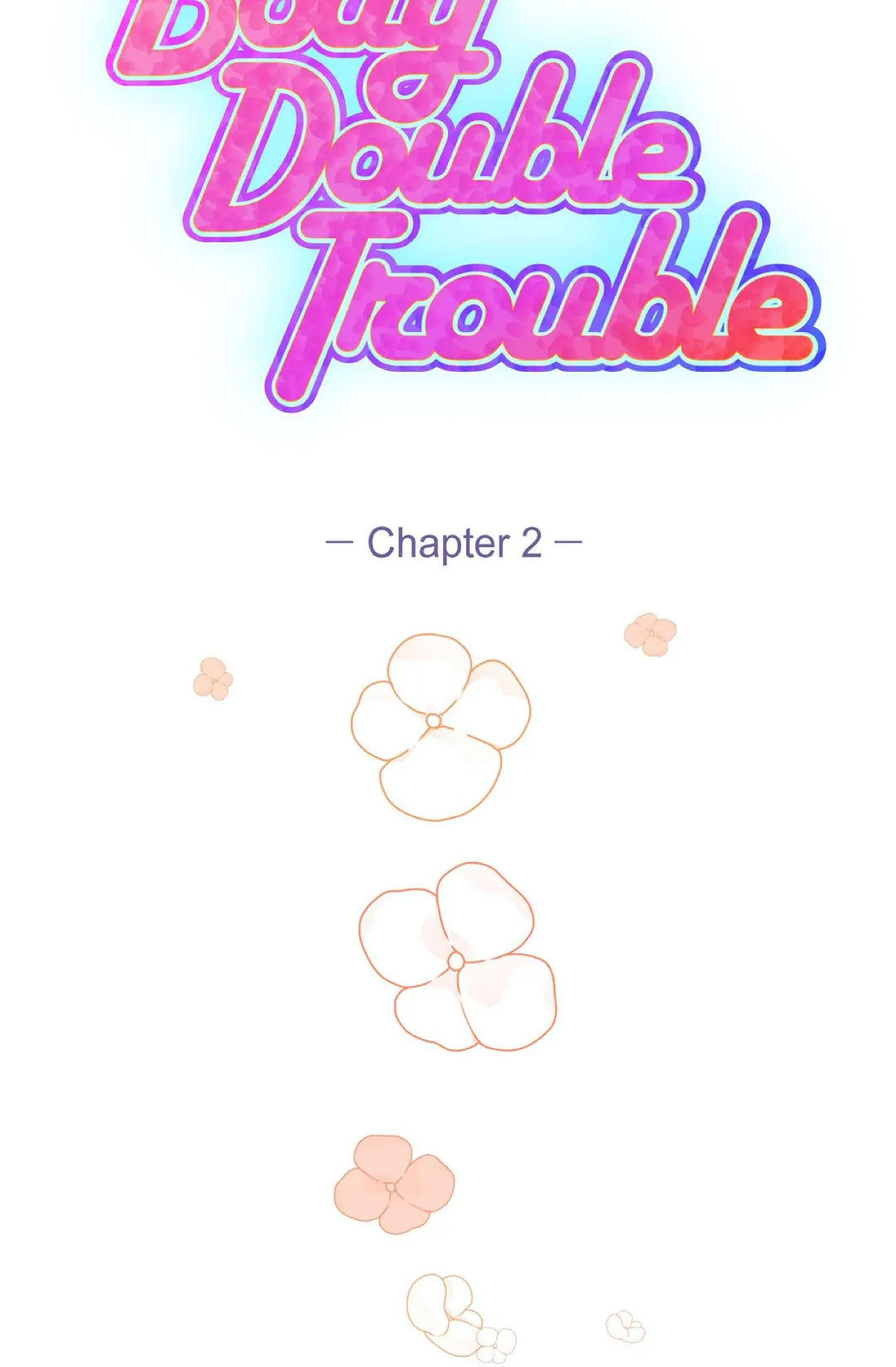 Body Double Trouble Chapter 2 - page 55