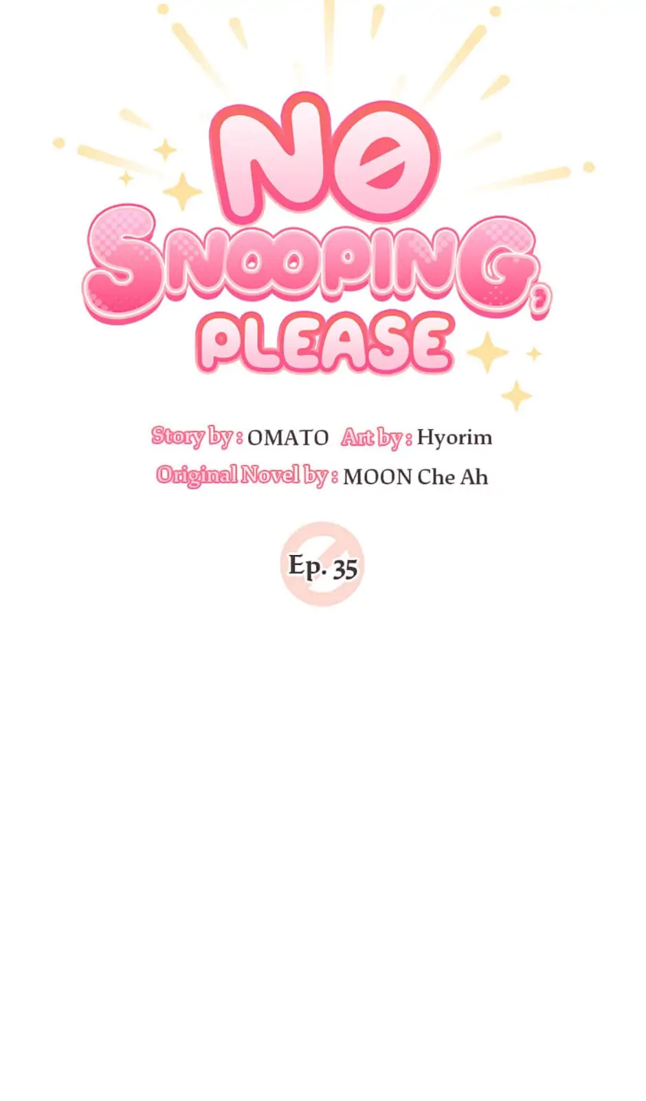 No Snooping, Please Chapter 35 - page 32