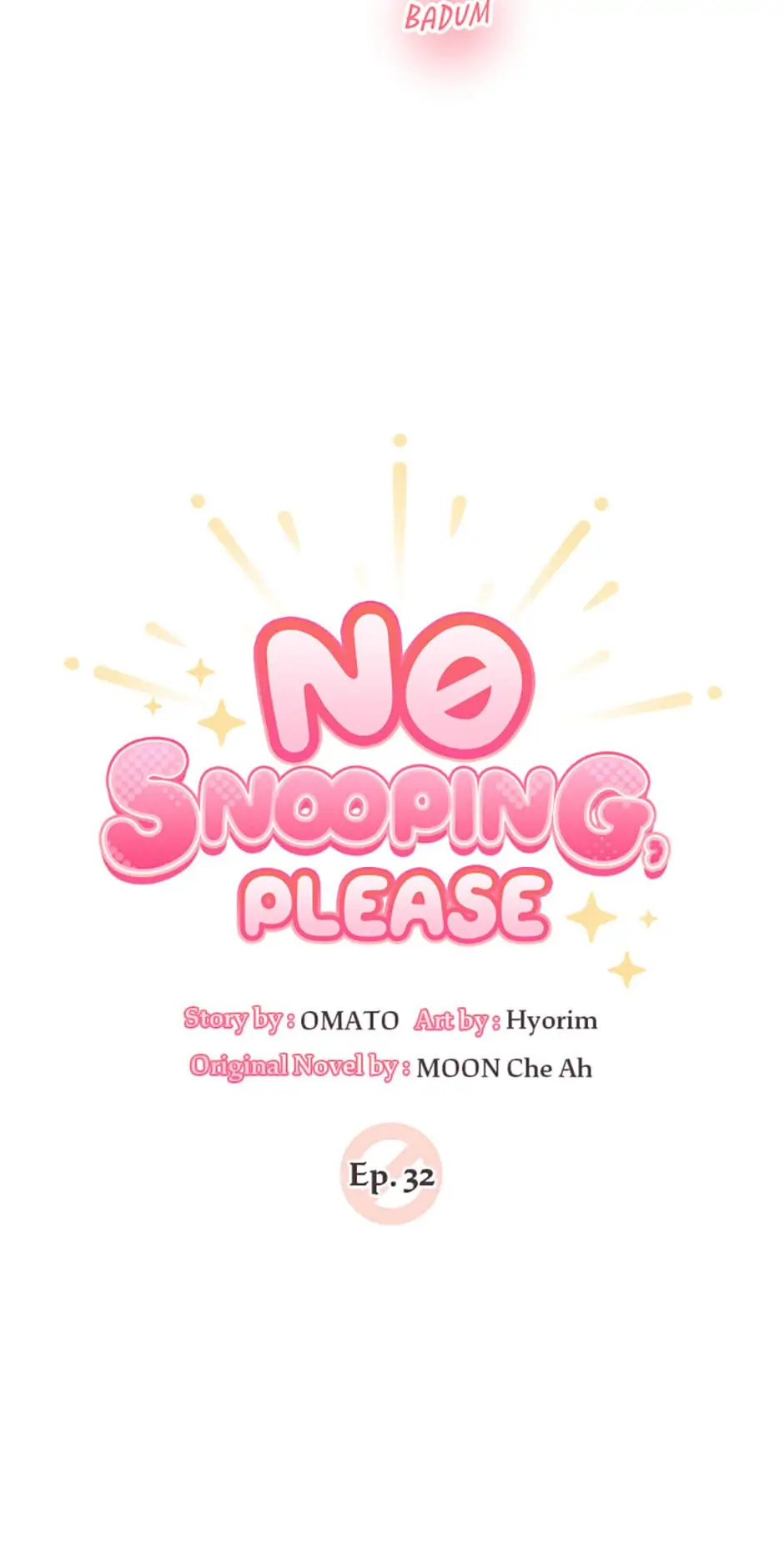 No Snooping, Please Chapter 32 - page 6