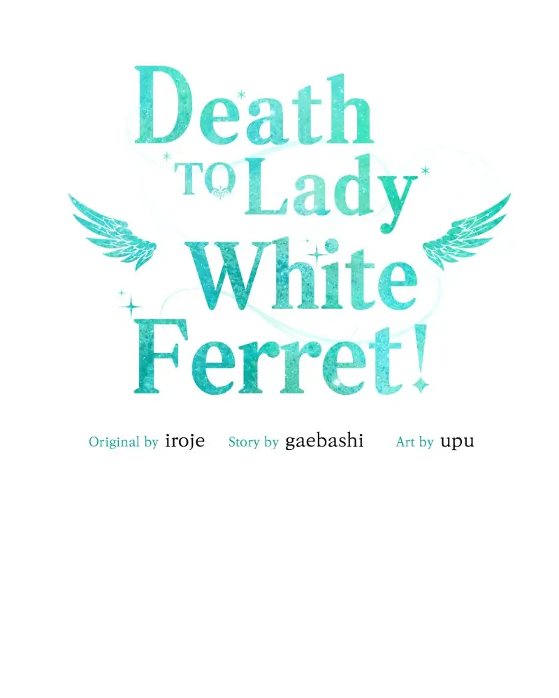 Death To The White Ferret Weasel Chapter 22 - page 8
