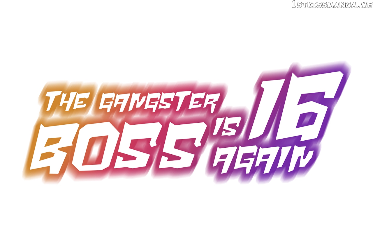 The Gangster Boss Is 16 Again Chapter 97 - page 1