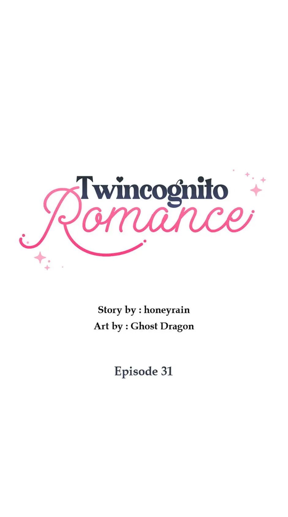 Twincognito Romance Chapter 31 - page 42