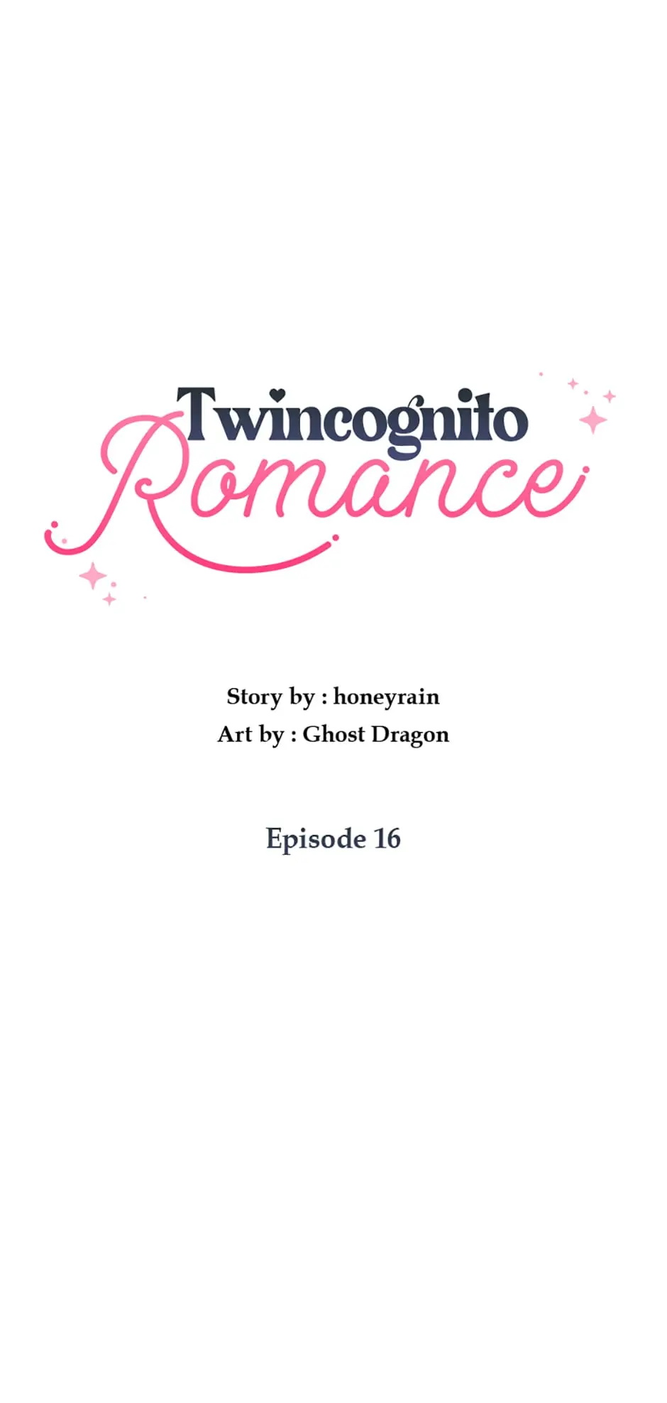 Twincognito Romance Chapter 16 - page 44