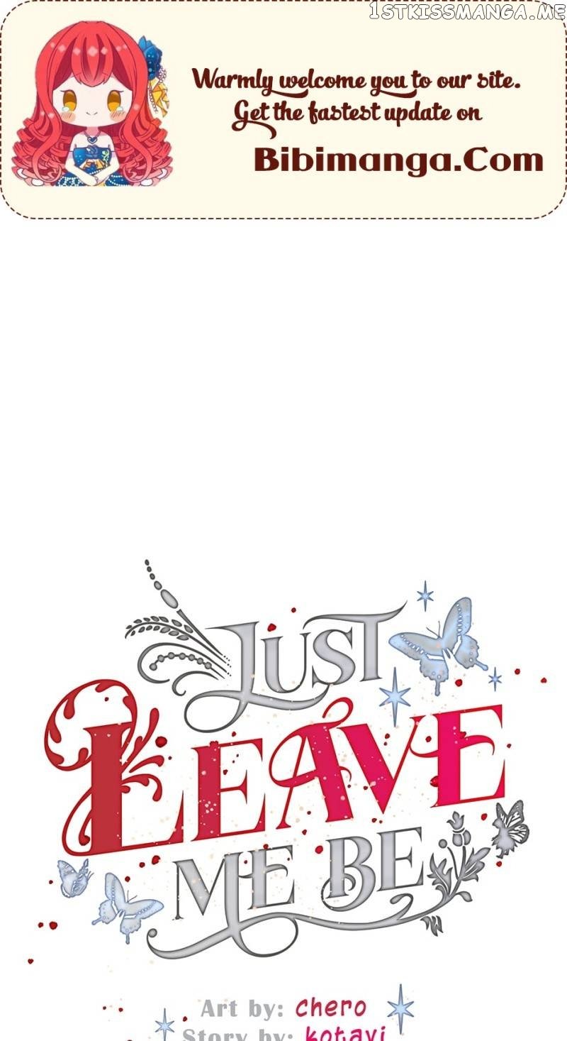 Just Leave Me Be Chapter 115 - page 1
