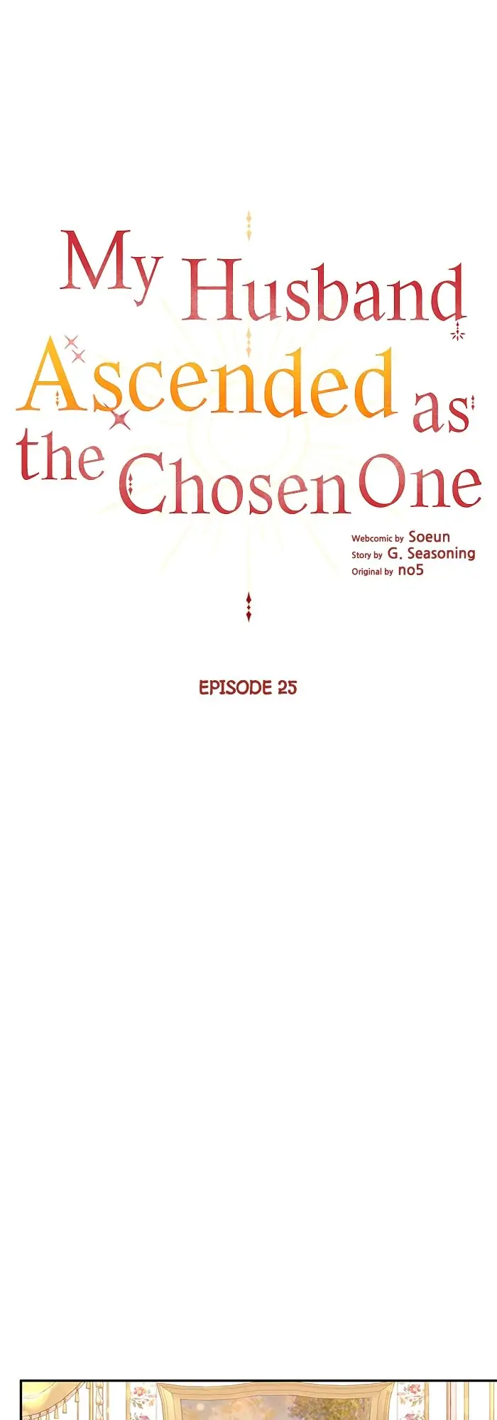 My Husband Ascended as the Chosen One Chapter 25 - page 1
