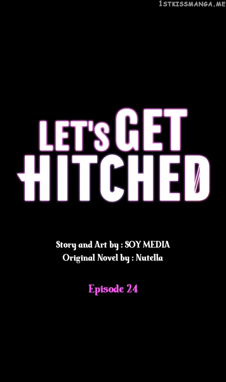 Let's Get Hitched Chapter 24 - page 1