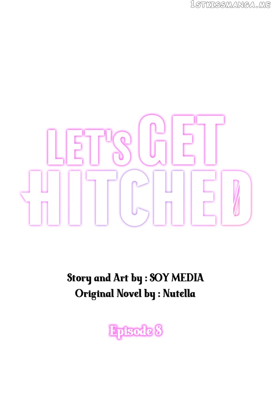 Let's Get Hitched Chapter 8 - page 1